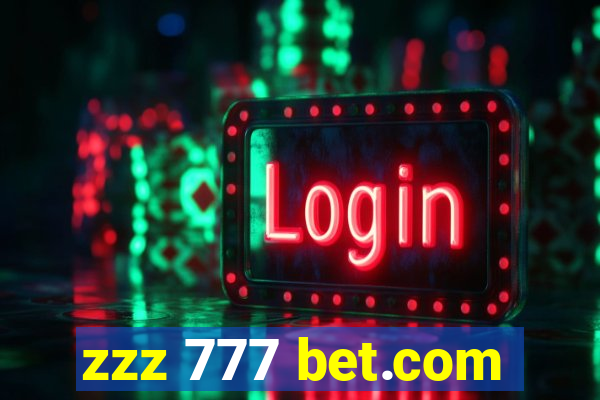 zzz 777 bet.com